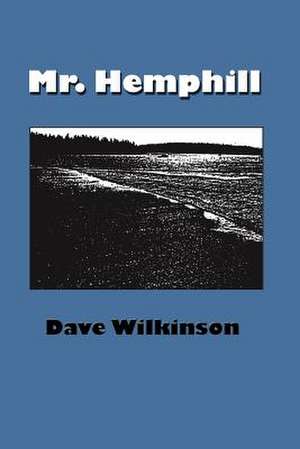 Mr. Hemphill de Dave Wilkinson