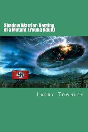 Shadow Warrior de Larry Townley