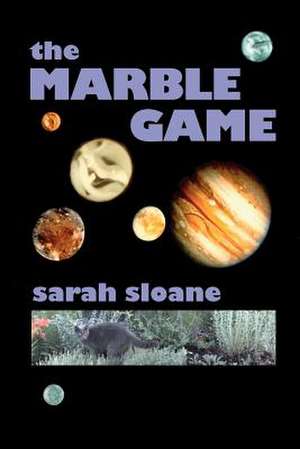 The Marble Game de MS Sarah E. Sloane