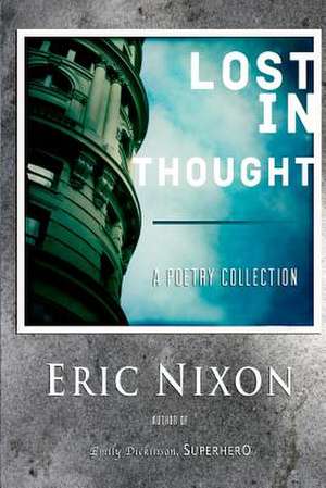 Lost in Thought de Eric Nixon