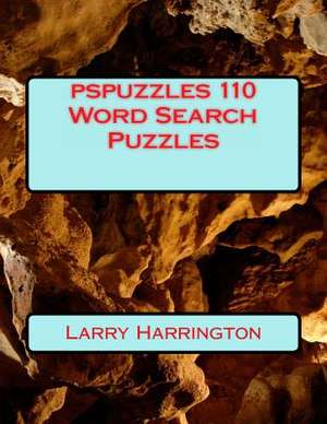 Pspuzzles 110 Word Search Puzzles de Larry Harrington