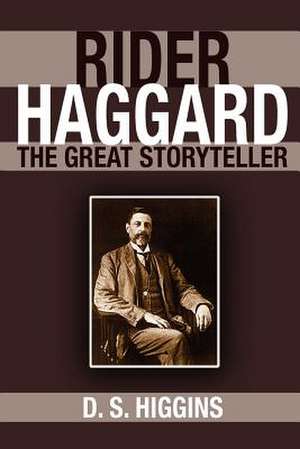 Rider Haggard de D. S. Higgins