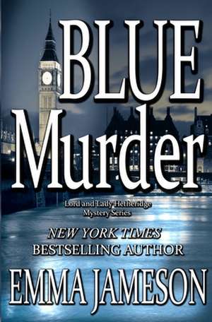 Blue Murder de Emma Jameson