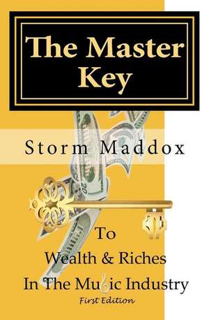 The Master Key de Storm Maddox