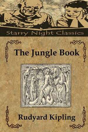 The Jungle Book de Rudyard Kipling