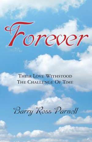 Forever de Barry Ross Parnell