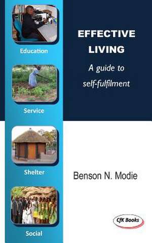 Effective Living de Modie, Benson N.