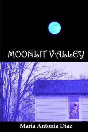 Moonlit Valley de Maria Antonia Diaz