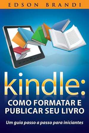 Kindle de Edson Brandi