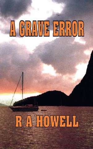 A Grave Error de MR R. a. Howell Jr