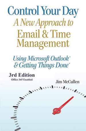 Control Your Day de Jim McCullen