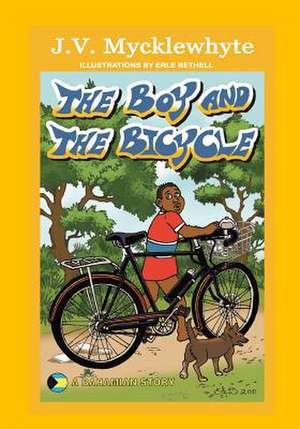 The Boy and the Bicycle de J. V. Mycklewhyte