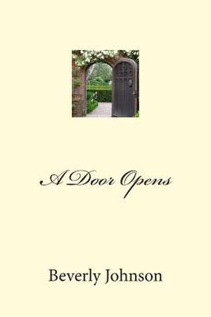 A Door Opens de Beverly Johnson