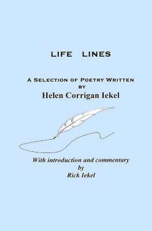 Life Lines de Rick Iekel