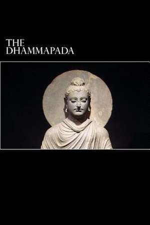 The Dhammapada de Anonymous