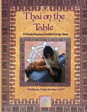 Thai on the Table de Ariela Grodner