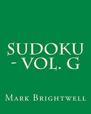 Sudoku - Vol. G de Mark Brightwell