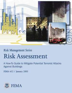 Risk Management Series de U. S. Department of Homeland Security