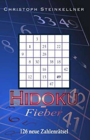 Hidoku-Fieber de Di Christoph Steinkellner