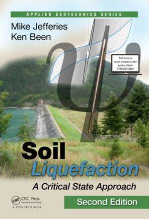 Soil Liquefaction: A Critical State Approach, Second Edition de Mike Jefferies