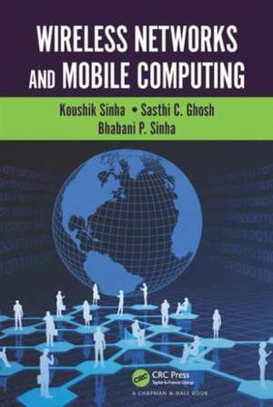 Wireless Networks and Mobile Computing de Koushik Sinha