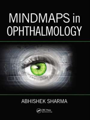 Mindmaps in Ophthalmology de Abhishek Sharma