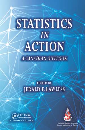 Statistics in Action: A Canadian Outlook de Jerald F. Lawless