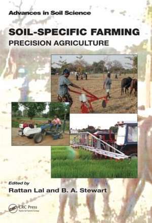 Soil-Specific Farming: Precision Agriculture de Rattan Lal