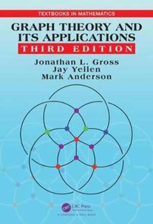 Graph Theory and Its Applications de Jonathan L. Gross