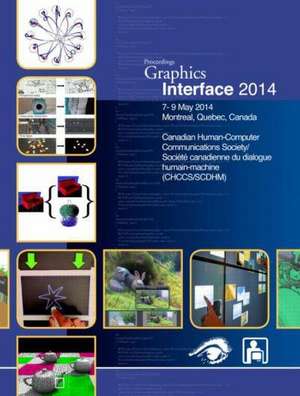 Graphics Interface 2014 de Paul G. Kry