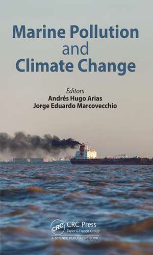 Marine Pollution and Climate Change de Andres Hugo Arias