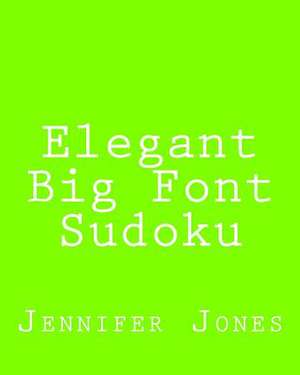 Elegant Big Font Sudoku de Jennifer Jones