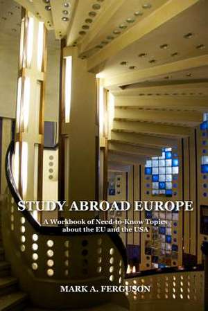 Study Abroad Europe de Mark A. Ferguson