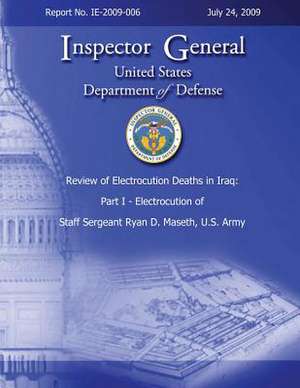 Review of Electrocution Deaths in Iraq de Department Of Defense