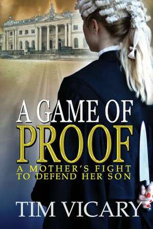 A Game of Proof de Tim Vicary