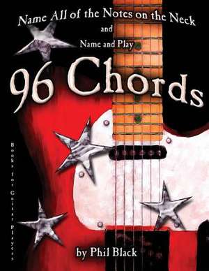 96 Chords de Phil Black