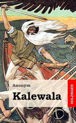 Kalewala de Anonym