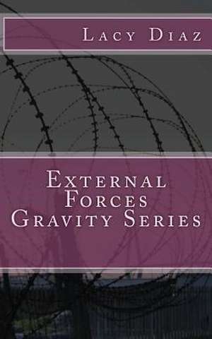 External Forces de Lacy Diaz