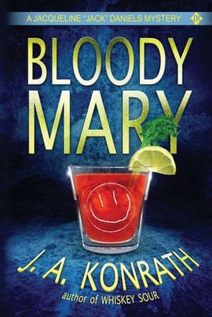 Bloody Mary de J. A. Konrath