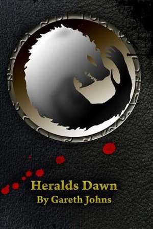 Heralds Dawn de Gareth M. Johns