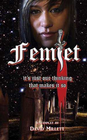 Femlet de David Millett