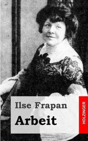 Arbeit de Ilse Frapan