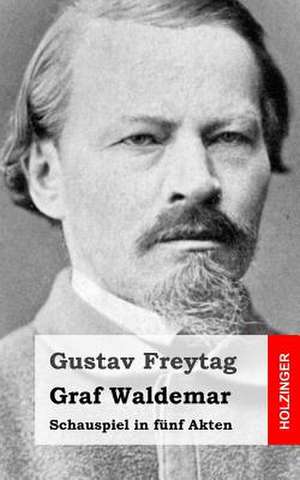 Graf Waldemar de Gustav Freytag