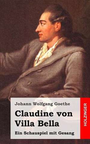 Claudine Von Villa Bella de Johann Wolfgang Goethe