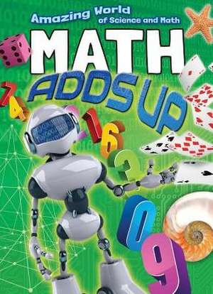 Math Adds Up de Thomas Canavan