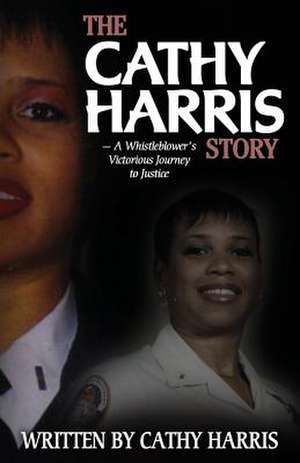 The Cathy Harris Story de MS Cathy Harris