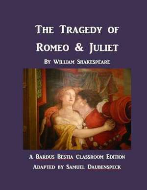 The Tragedy of Romeo & Juliet de William Shakespeare