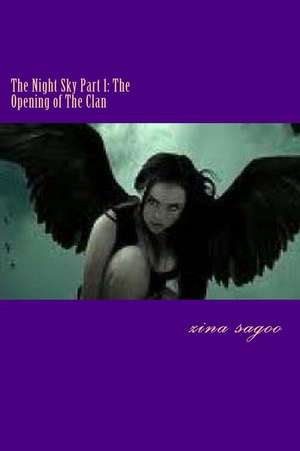 The Night Sky Part 1 de Zina May Sagoo