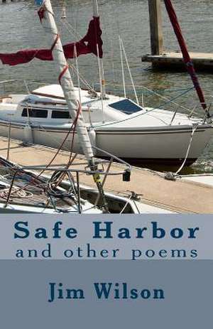 Safe Harbor de Jim Wilson