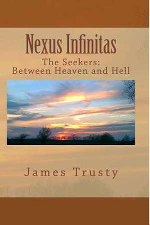 Nexus Infinitas de Trusty, MR James H.